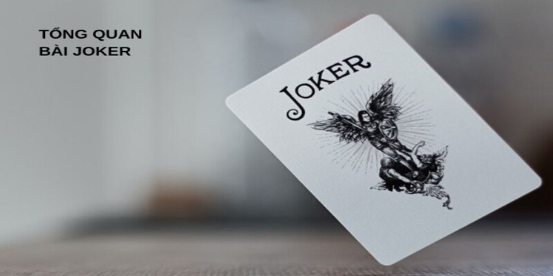 tong quan game bai joker